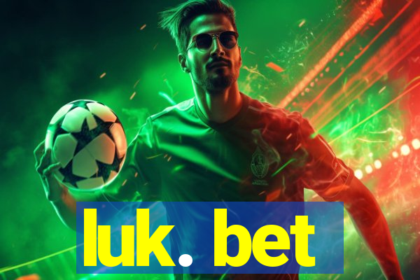luk. bet